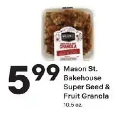 Coborn's Mason St. Bakehouse Super Seed & Fruit Granola offer
