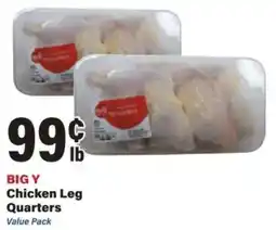 Big Y Big Y Chicken Leg Quarters offer