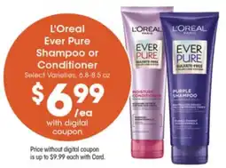 Metro Market L'Oreal Ever Pure Shampoo or Conditioner offer
