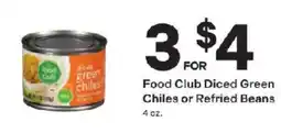 Coborn's Food Club Diced Green Chiles or Refried Beans offer