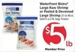 Vons Waterfront Bistro large raw shrimp or peeled & deveined large shrimp offer