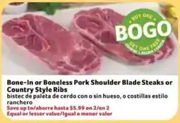 Fresco y Más Bone-In or Boneless Pork Shoulder Blade Steaks or Country Style Ribs offer