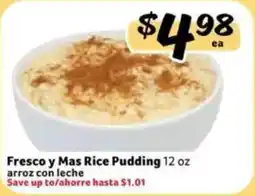 Fresco y Más Fresco y Mas Rice Pudding offer