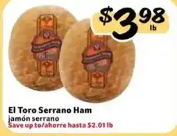 Fresco y Más El Toro Serrano Ham offer
