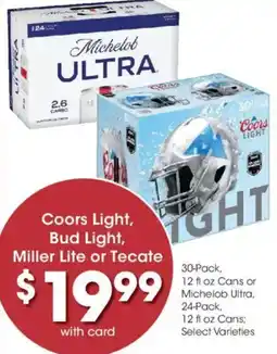 Fry's Coors Light, Bud Light, Miller Lite or Tecate offer