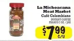 La Michoacana La Michoacana meat market café colombiano offer