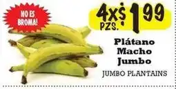 La Michoacana Jumbo Plantains offer