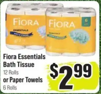 Food Giant Fiора Essentials Bath Tissue or Paper Towels offer