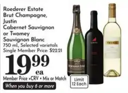 Pavilions Roederer Estate Brut Champagne, Justin Cabernet Sauvignon or Twomey Sauvignon Blanc offer