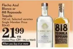 Pavilions Flecha Azul Blanco or 818 Reposado Tequila offer