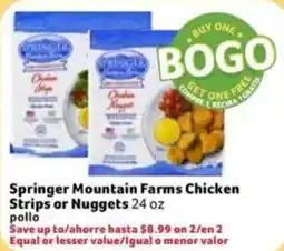 Fresco y Más Springer Mountain Farms Chicken Strips or Nuggets offer