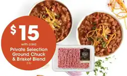 Fry's Private Selection Ground Chuck & Brisket Blend offer