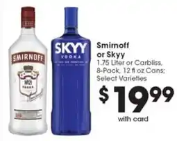 Metro Market Smirnoff or Skyy offer