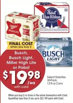 Metro Market Busch, Busch Light, Miller High Life or Pabst offer