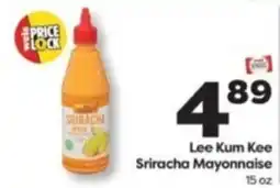 Weis Markets Lee Kum Kee Sriracha Mayonnaise offer