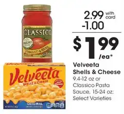 Fry's Velveeta Shells & Cheese or Classico Pasta Sauce offer