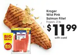 Fry's Kroger wild pink salmon fillet offer