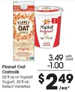 Metro Market Planet Oat Oatmilk or Yoplait Yogurt offer