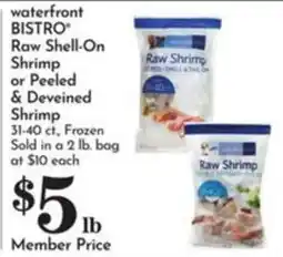 Pavilions Bistro raw shell-on shrimp or peeled & deveined shrimp offer