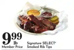 Pavilions Signature SELECT Smoked Rib Tips offer