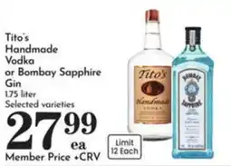 Pavilions Tito's Handmade Vodka or Bombay Sapphire Gin offer