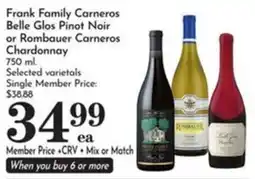 Pavilions Frank Family Carneros Belle Glos Pinot Noir or Rombauer Carneros Chardonnay offer