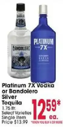 Jewel-Osco Platinum 7X Vodka or Bandolero Silver Tequila offer