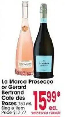 Jewel-Osco La Marca Prosecco or Gerard Bertrand Cote des Roses offer