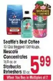 Jewel-Osco Seattle's Best Coffee Nescafe Concentrates or Starbucks Refreshers offer