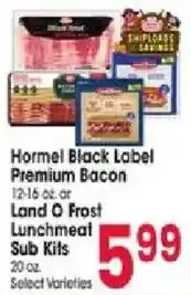 Jewel-Osco Hormel black label premium bacon or land o frost lunchmeat sub kits offer