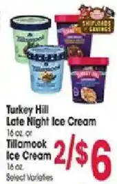 Jewel-Osco Turkey Hill Late Night Ice Cream or Tillamook Ice Cream offer