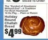 Key Food Holiday Round Challah Bread offer