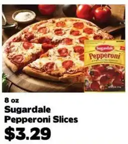 Crosby's Marketplace Sugardale Pepperoni Slices offer