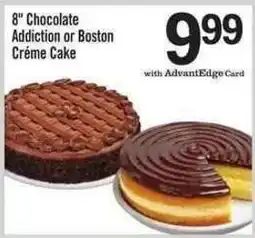 Price Chopper Chocolate Addiction or Boston Crème Cake offer