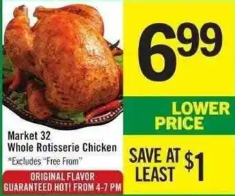 Price Chopper Market 32 Whole Rotisserie Chicken offer
