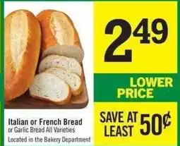 Price Chopper Italian or French Bread or Garlic Bread All Varieties offer