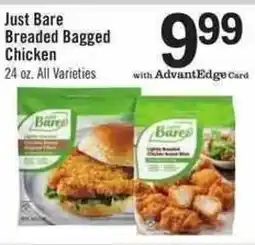 Price Chopper Just Bare Breaded Bagged Chicken offer