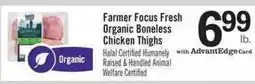 Price Chopper Farmer Focus Fresh Organic Boneless Chicken Thighs offer