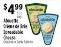 Pioneer Supermarkets Alouette Crème de Brie Spreadable Cheese offer