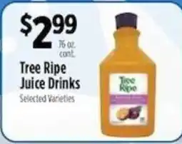 Pioneer Supermarkets Tree Ripe Juice Drinks offer