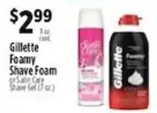 Pioneer Supermarkets Gillette Foamy Shave Foam offer