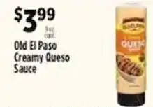 Pioneer Supermarkets Old El Paso Creamy Queso Sauce offer