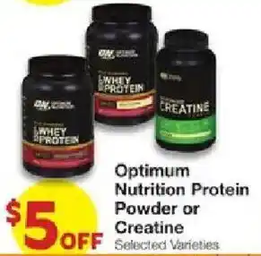 Optimum Nutrition Protein Powder or Creatine