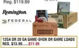 Dunham's Sports Remington federal 12ga or 20 ga game-shok or game loads offer