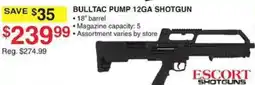 Dunham's Sports Bulltac pump 12ga shotgun offer