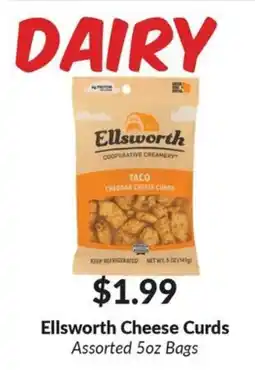 Woodman's Ellsworth cheese curds offer