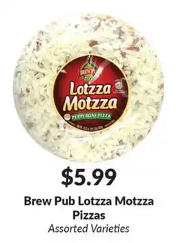 Woodman's Brew Pub Lotzza Motzza Pizzas offer