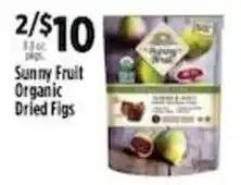 Pioneer Supermarkets Sunny Fruit Organic Dried Figs offer