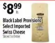 Pioneer Supermarkets Black Label Provisions Select Imported Swiss Cheese offer