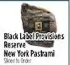 Pioneer Supermarkets Black Label Provisions Reserve New York Pastrami offer